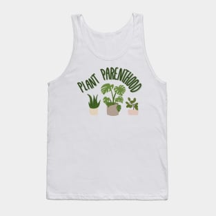 Plant Parenthood Tank Top